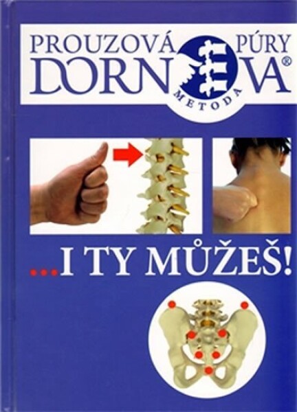 Dornova metoda ty můžeš