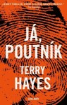 Já, Poutník - Terry Hayes
