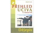 Přehled učiva maturitě dějepis