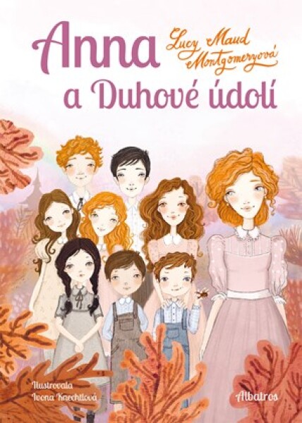Anna a Duhové údolí