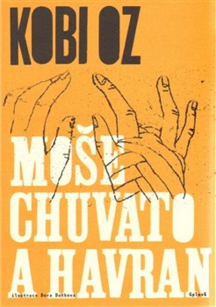 Moše Chuvato havran Kobi Oz