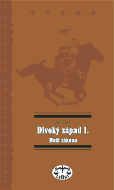 Divoký západ I. Muži zákona - Jiří Černík