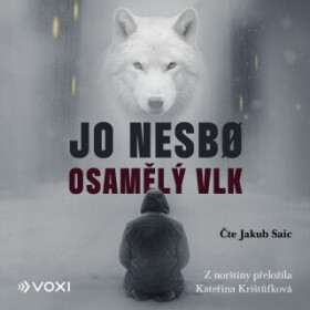 Osamělý vlk - Jo Nesbø - audiokniha