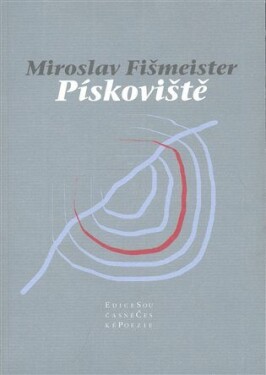 Pískoviště Miroslav Fišmeister