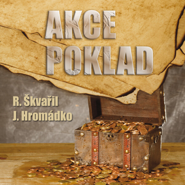 Akce poklad - Richard Škvařil, Jiří Hromádko - audiokniha