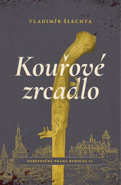 Kouřové zrcadlo - Vladimír Šlechta