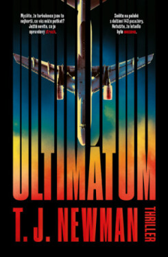 Ultimátum - T.J. Newman - e-kniha
