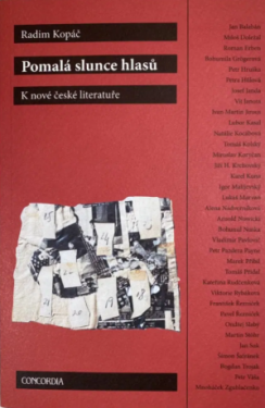 Pomalá slunce hlasů - Radim Kopáč, Zvi Tolkovsky