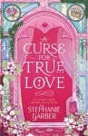 Curse For True Love Stephanie