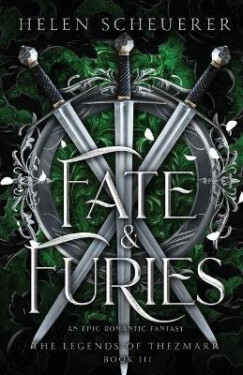 Fate & Furies - Helen Scheuerer