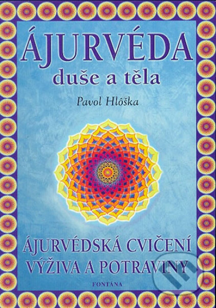 Ájurvéda duše těla