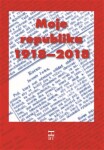 Moje republika 1918 2018