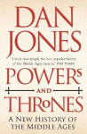 Powers and Thrones - Dan Jones