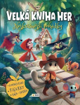 Velká kniha her - Nejkrásnější pohádky