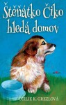 Štěňátko Číko hledá domov Otilie Grezlová