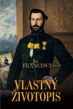 Vlastný životopis - Ján Francisci