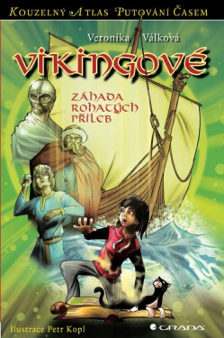 Vikingové - Petr Kopl, Veronika Válková