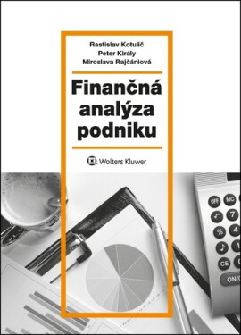 Finančná analýza podniku - Rastislav Kotulič