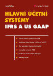 Hlavní účetní systémy IFRS a US GAAP (poškozené) - Josef Jílek