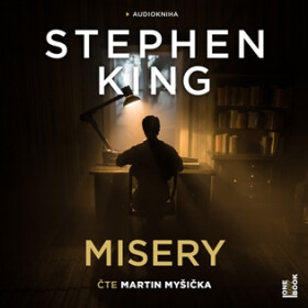 Misery - 2 CDmp3 (Čte Martin Myšička) - Stephen King