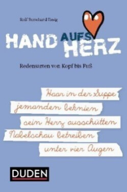 Hand aufs Herz - Essig, Rolf-Bernhard