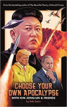 Choose Your Own Apocalypse