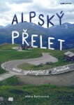 Alpský přelet - Klára Betincová - e-kniha