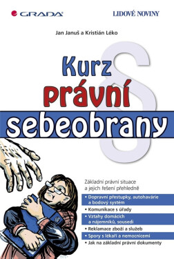 Kurz právní sebeobrany - Jan Januš, Kristián Léko
