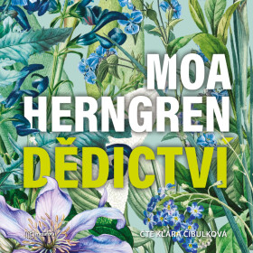 Dědictví - Moa Herngren - audiokniha