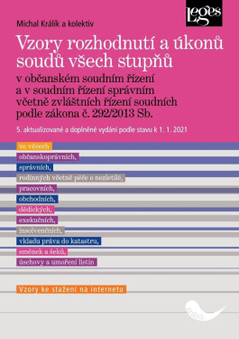 Vzory rozhodnutí úkonů soudů všech stupňů Michal Králík