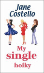 My single holky (poškozená) - Jane Costello