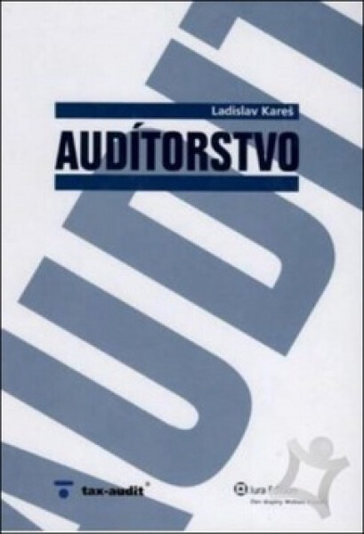Audítorstvo - Ladislav Kareš