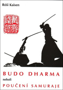Budo Dharma - Róši Kaisen