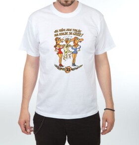 Divja Tričko - 55 Je vám jen tolik, na kolik se cítíte - pro muže Velikost: XXL