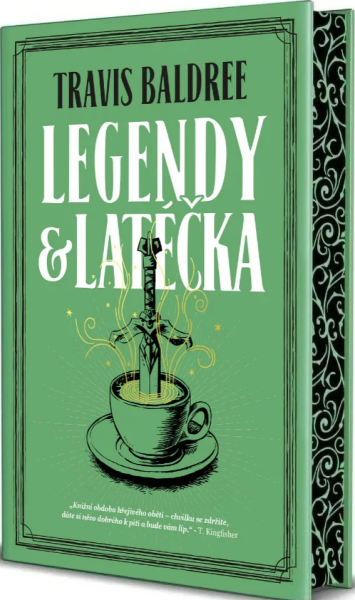 Legendy a latéčka (speciální edice) - Travis Baldree