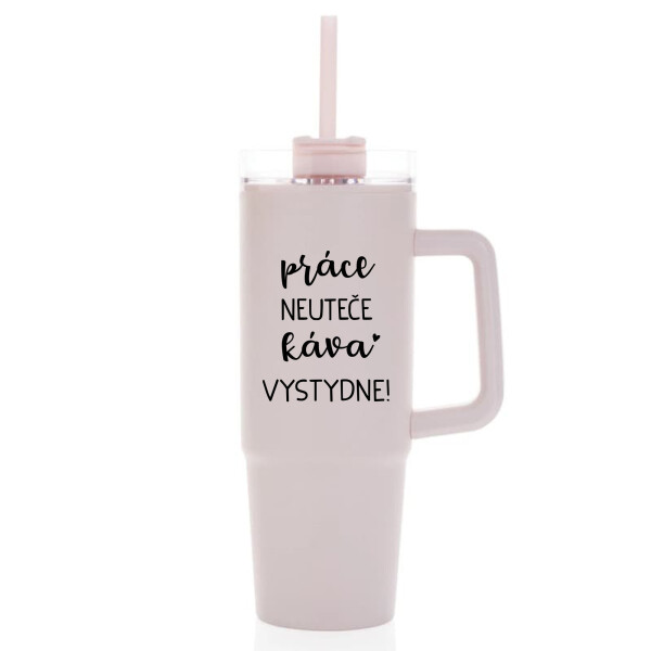 PRÁCE NEUTEČE, KÁVA VYSTYDNE! - růžový cestovní termohrnek s průhledným víčkem 900 ml
