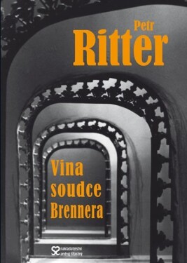 Vina soudce Brennera Petr Ritter