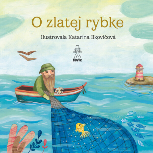 O zlatej rybke O rybke Beličke - Mária Števková; Jozef Kroner