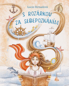 S Rozárkou za sebepoznáním - Lucie Strnadová