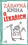 Zábavná kniha o lékařích - Peter Gitzinger