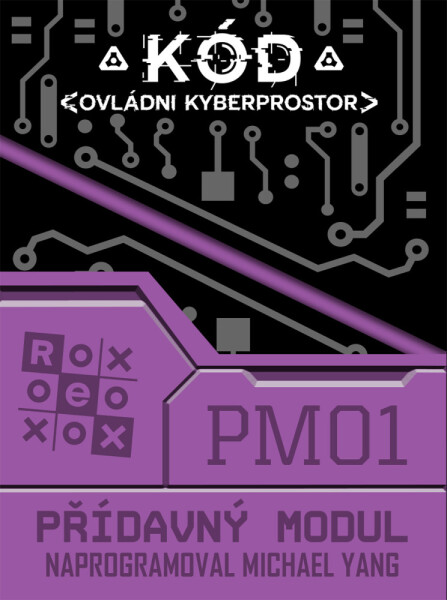 Kód: Ovládni kyberprostor - Přídavný modul 01 - Michael Yang
