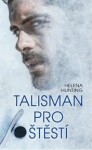 Talisman pro štěstí - Helena Hunting