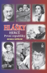 Hlášky herců 1. republiky - Michaela Košťálová