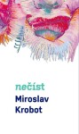 Nečíst Miroslav Krobot