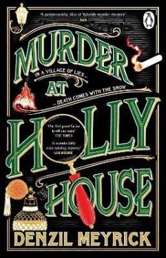 Murder at Holly House Denzil Meyrick