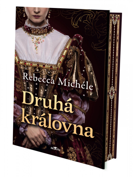 Druhá královna - Rebecca Michéle