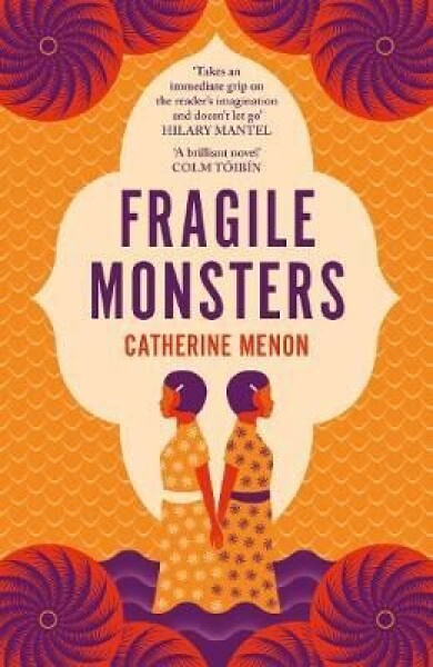 Fragile Monsters - Catherine Menon