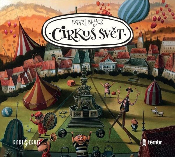 Cirkus Svět Pavel Brycz