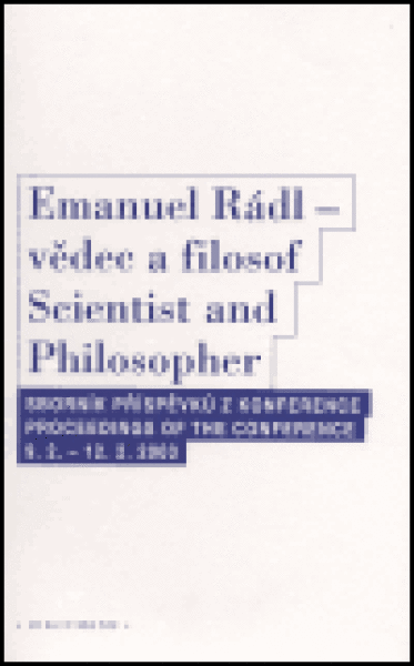 Emanuel Rádl vědec filosof Scintist and Philosopher