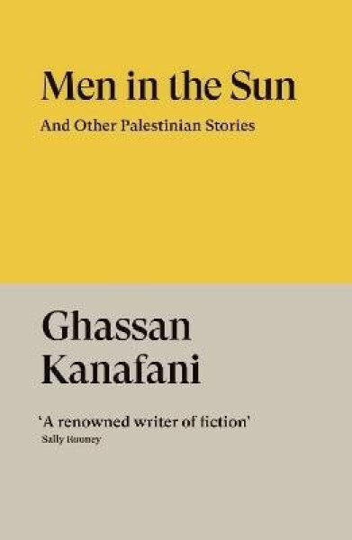 Men in the Sun - Ghassan Kanafani